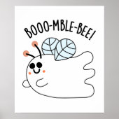 Booomble Bee Grappig Ghost Bee Pun Poster (Voorkant)