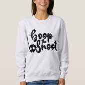 Boop The Snot Funny Dog Citeert Vrouwen Sweatshirt (Voorkant)