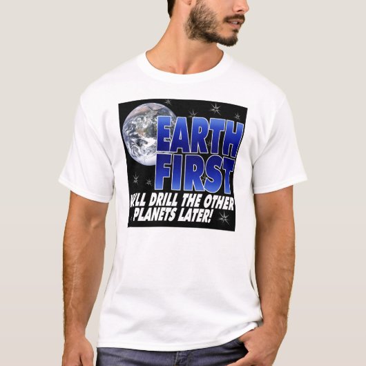 Boor Earth First T-shirt (Voorkant)