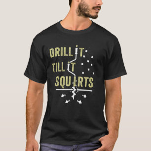 Boor het tot het schuurt. Funny Winter Ice Vist T-shirt