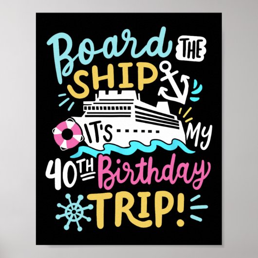 Boord het schip het is mijn 40e verjaardagstript C Poster (Voorkant)
