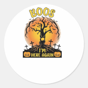 Boos ik ben hier weer Halloween Griezelfiguur Pomp Ronde Sticker