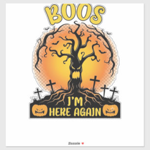 Boos ik ben hier weer Halloween Griezeltak Pompoen Sticker