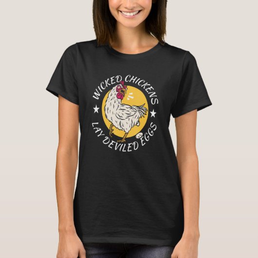 Boosaardige Kippen Leggen Duivelseieren Kostuum Ha T-shirt (Voorkant)