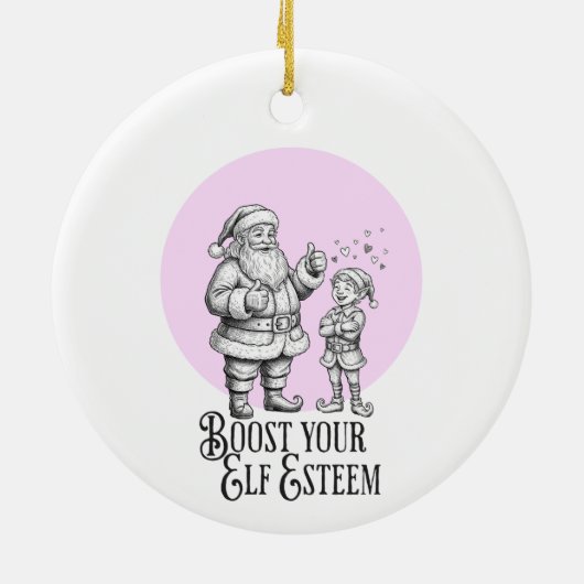 boost your elf esteem punny santa fun ornament (Achterkant)