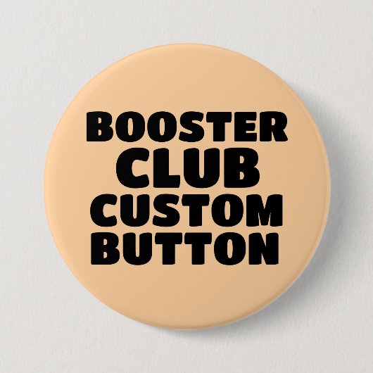BOOSTER CLUB AANGEPASTE BUTTONNEN RONDE BUTTON 7,6 CM (Voorkant)
