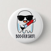 Booster Shot Grappige Ghost Vaccin Pun Ronde Button 5,7 Cm (Voorkant)