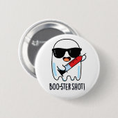 Booster Shot Grappige Ghost Vaccin Pun Ronde Button 5,7 Cm (Voorkant /achterkant)