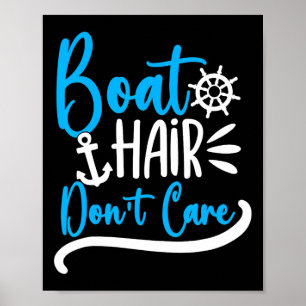 Boot haar maakt niet uit Boot cruise meisjes vrouw Poster