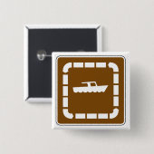 Boot Launch Area Symbool Sign Vierkante Button 5,1 Cm (Voorkant /achterkant)