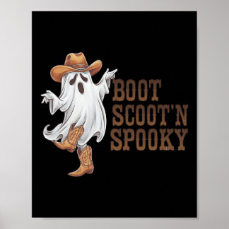 Boot Scootin Spooky Funny Country Music Halloween Poster