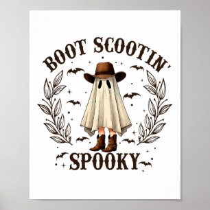 Boot Scootin Spooky Westerne Halloween Schattigee  Poster