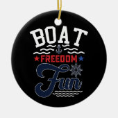 Boot Vrijheid Pret 4 juli Botenman Keramisch Ornament (Voorkant)