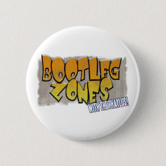 Bootleg Zones-Button Ronde Button 5,7 Cm