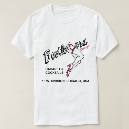 Bootleggers Cabaret en Cocktails, Chicago, IL T-shirt (Design voorkant)