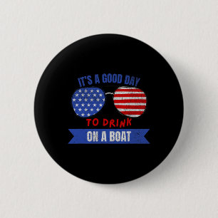 Bootliefhebbers 4 juli Het is een goede dag om te Ronde Button 5,7 Cm