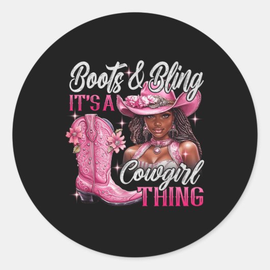 Boots & amp; Bling It A Cowgirl Thing Pink Black C Ronde Sticker (Voorkant)