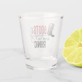 Boots and Bling before the Ring Shot Glass Shot Glas (Achterkant)