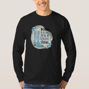 Boots and Bling Het is een Cowgirl die met Pullove T-shirt