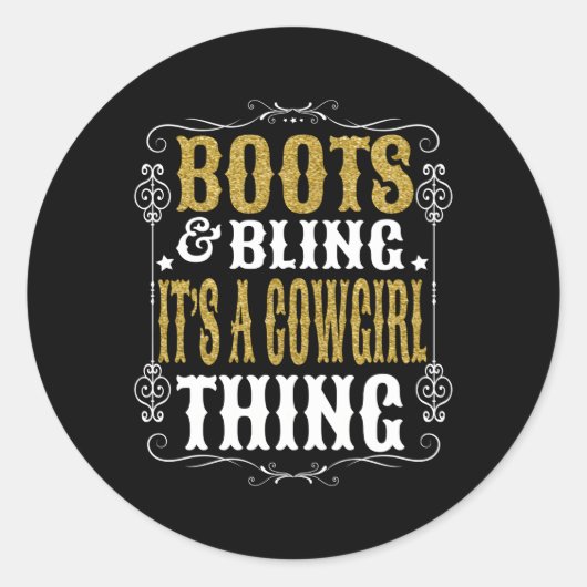Boots Bling Het is een Koe ding Western land Koe Ronde Sticker (Voorkant)