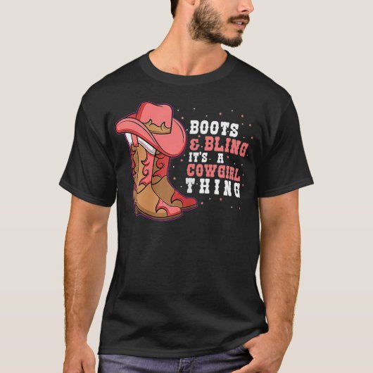 Boots  Bling Its A Cowgirl Thing  (2) T-shirt (Voorkant)