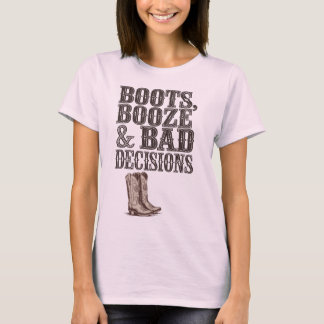 Boots, Booze & Slechte beslissingen | Grappig West T-shirt