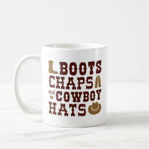 Boots Chaps And Cowboy Hats Koffiemok