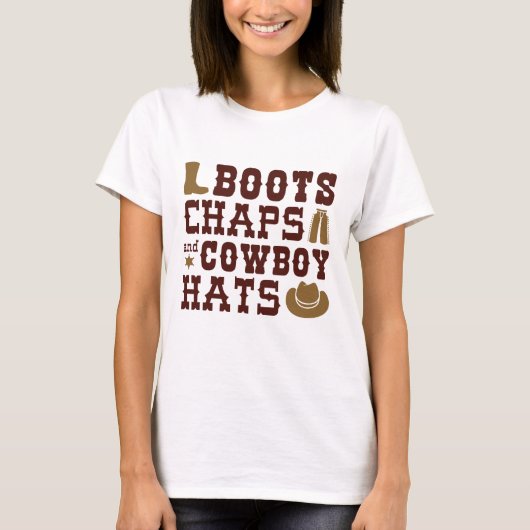 Boots Chaps And Cowboy Hats T-shirt (Voorkant)
