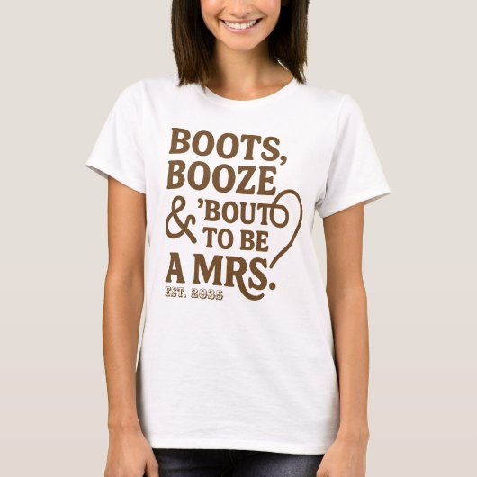 Boots drank & gaat straks mevrouw worden Bruidsfee T-shirt (Voorkant)