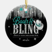 Boots 'n Bling Disco Bachelorette Blauwgroen ID925 Keramisch Ornament (Voorkant)