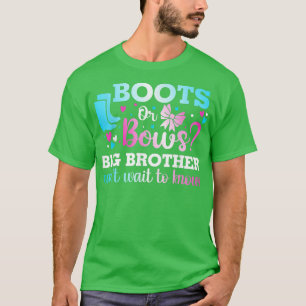 Boots of Bows Big Brother Gender onthullen Baby Sh T-shirt