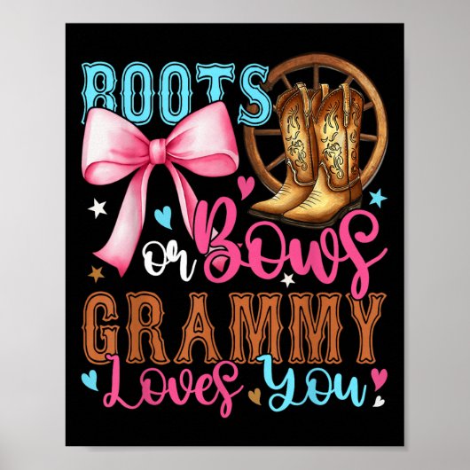 Boots of Bows Grammy houdt van je gender reveal pa Poster (Voorkant)