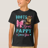 Boots of Bows Pappy houdt van je Geslacht onthulle T-shirt (Voorkant)