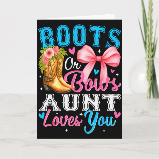 Boots Or Bows Aunt Loves You Gender Reveal Family  Kaart (Voorkant)
