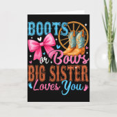 Boots Or Bows Big Sister Loves You Gender Reveal F Kaart (Voorkant)
