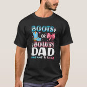 Boots Or Bows Dad Gender Reveal Baby Shower Pregna T-shirt (Voorkant)