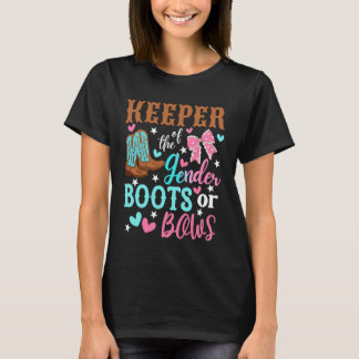 Boots Or Bows Gender Keeper The Gender Reveal Outf T-shirt