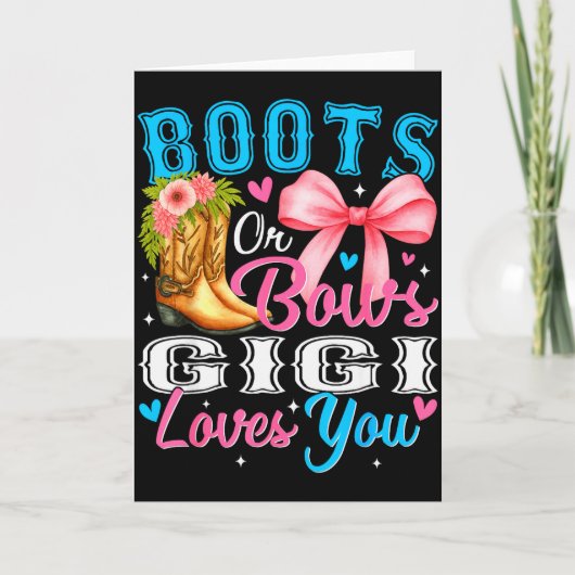 Boots Or Bows Gigi Loves You Gender Reveal Family  Kaart (Voorkant)