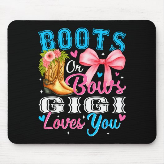 Boots Or Bows Gigi Loves You Gender Reveal Family  Muismat (Voorkant)