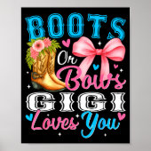 Boots Or Bows Gigi Loves You Gender Reveal Family  Poster (Voorkant)