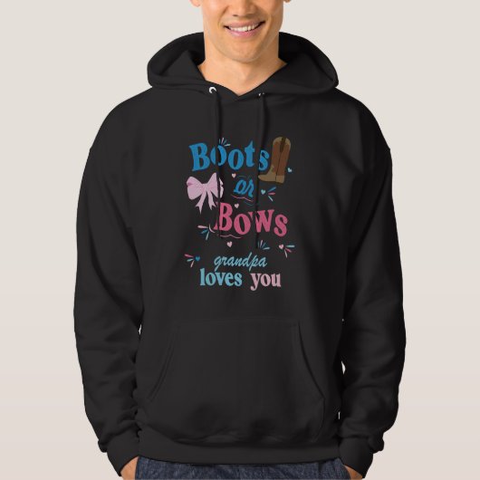 Boots or Bows Grandpa houdt van u 2 Gender onthull Hoodie (Voorkant)