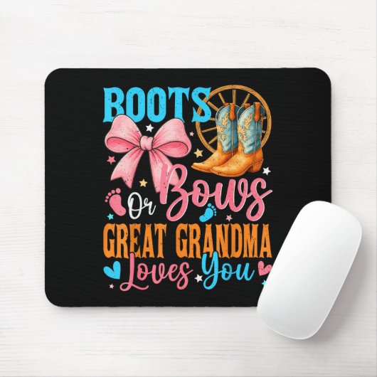 Boots Or Bows Great Grandma Loves You Gender Revea Muismat (Met muis)