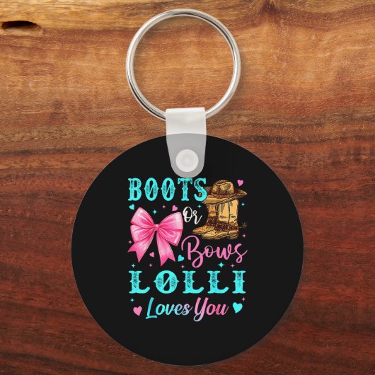 Boots Or Bows Lolli Loves You Gender Reveal Family Sleutelhanger (Voorkant)
