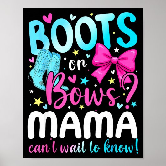 Boots Or Bows Mama Loves You Gender Reveal Party  Poster (Voorkant)