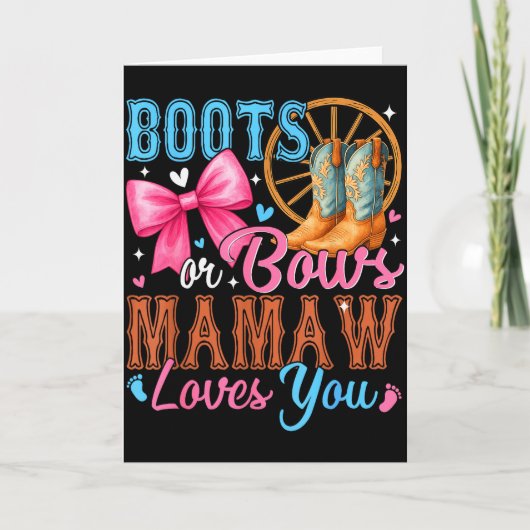 Boots Or Bows Mamaw Loves You Gender Reveal Family Kaart (Voorkant)