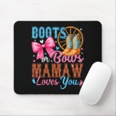 Boots Or Bows Mamaw Loves You Gender Reveal Family Muismat (Met muis)