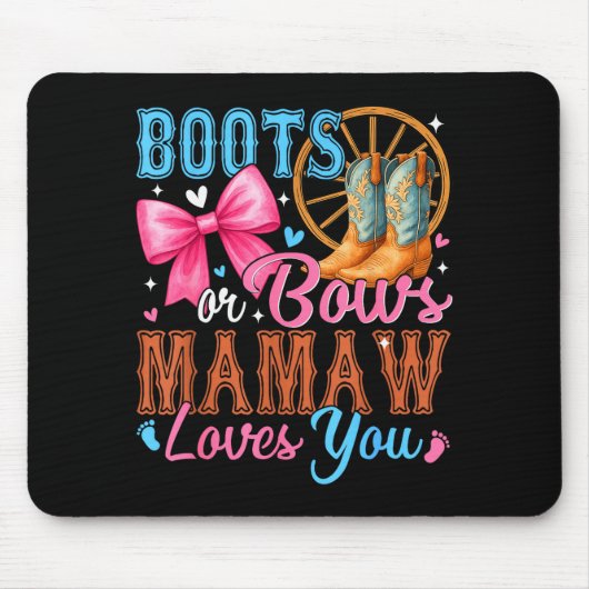 Boots Or Bows Mamaw Loves You Gender Reveal Family Muismat (Voorkant)