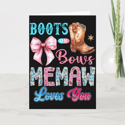 Boots Or Bows Memaw Loves You Gender Reveal Wester Kaart (Voorkant)
