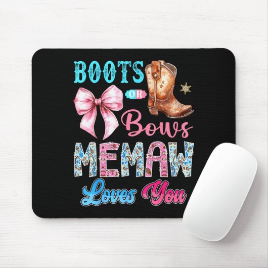 Boots Or Bows Memaw Loves You Gender Reveal Wester Muismat (Met muis)