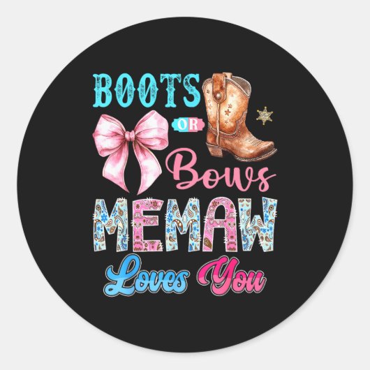 Boots Or Bows Memaw Loves You Gender Reveal Wester Ronde Sticker (Voorkant)